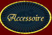 Zubehör Accessoire